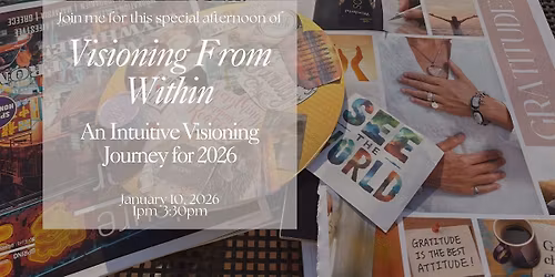 Visioning from Within: An Intuitive Vision Boarding Journey
