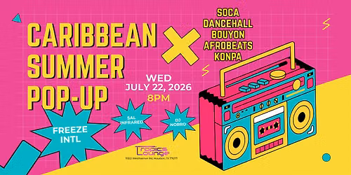 FREEZE INTERNATIONAL & FRIENDS - CARIBBEAN Summer Pop-Up