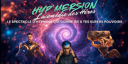 Hyp'Mersion, L'acad\u00e9mie des h\u00e9ros