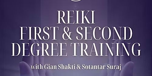 Reiki First & Second Degree Training