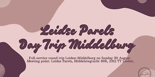 Leidse Parels full-service day trip from Leiden to Middelburg