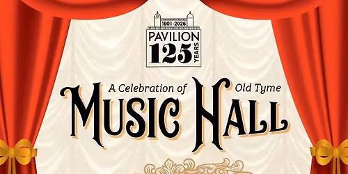 A Celebration of Old Tyme Music Hall