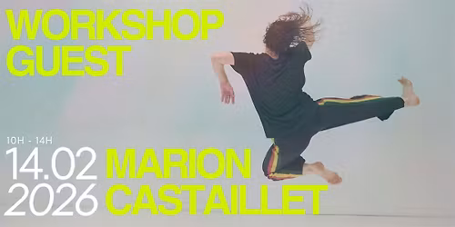 WORKSHOP with MARION CASTAILLET