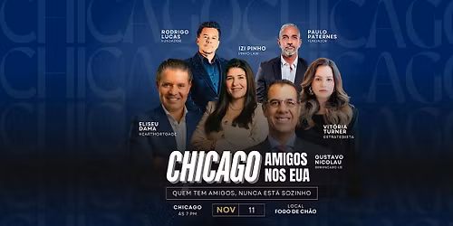 Amigos nos EUA - CHICAGO - NOVEMBRO 2025