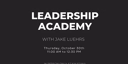 EDINA | October 30th | Leadership Academy with Jake Luehrs