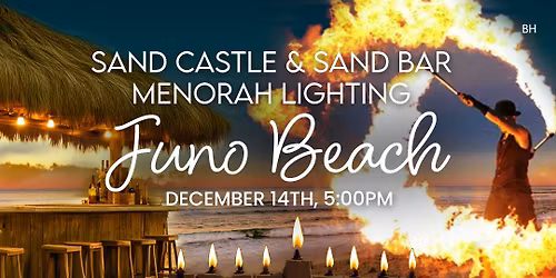 Sand Castle & Sand Bar Menorah Lighting at Juno Beach Pier