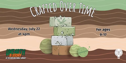 Crafted Over Time