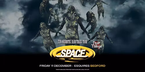 SPACE - Fri 11th December - Bedford Esquires 