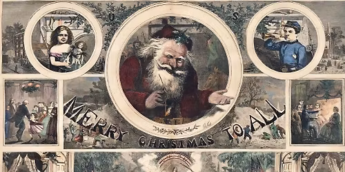 Christmas in Camp: Holiday Traditions in the Civil War