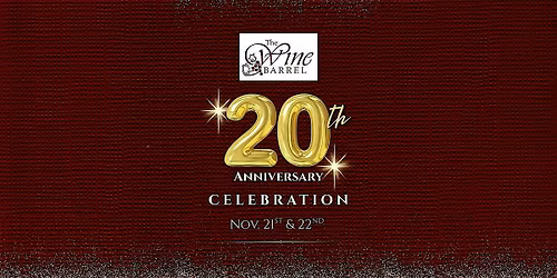 The Wine Barrel Anniversary Celebration