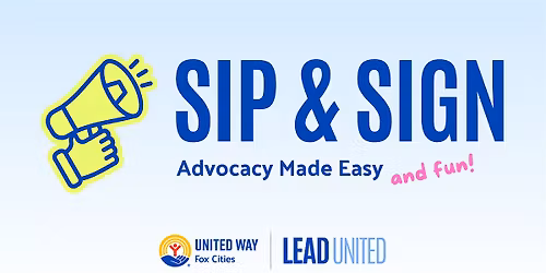 LEAD United Sip & Sign Advocacy Event