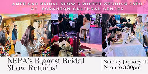 Scranton Cultural Center NEPA Wedding Expo