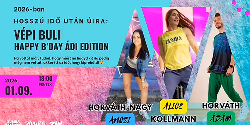 V\u00c9Pi Zumba\u00ae buli | 'Happy B-day \u00c1di Edt.'