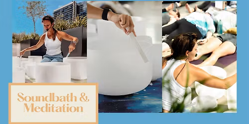 Soundbath and Meditation