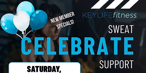 Key Life Fitness 3-Year Anniversary Celebration: 3 Years Strong!