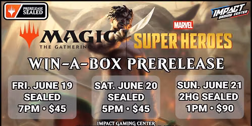 IGC's Marvel Super Heroes Win-A-Box Prerelease (Saturday)