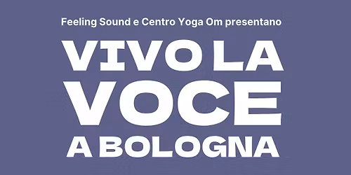 Vivo La Voce a Bologna!