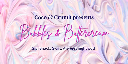 Bubbles & Buttercream