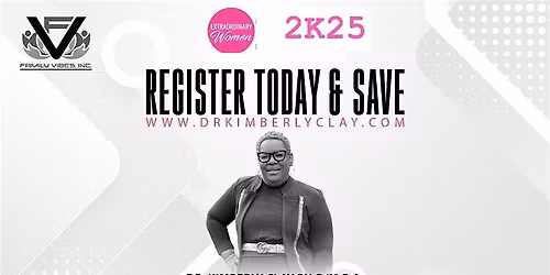 Extraordinary Women 2K25 Empowerment Conference