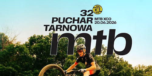 32 Puchar Tarnowa Mtb - Etap 2 - #Tarnowskifestiwalrowerowy