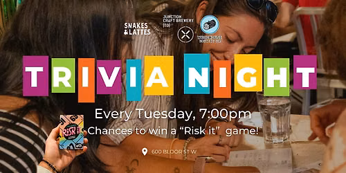 General Trivia Night - Snakes & Lattes Annex
