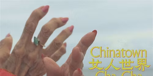 Filmvorf\u00fchrung "Chinatown Cha-Cha"