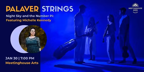Palaver Strings at Meetinghouse Arts
