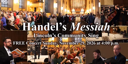 Handel's Messiah - Lincoln's Community Sing