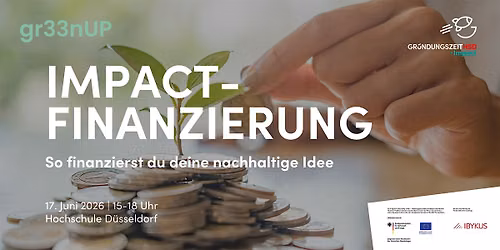 Impact-Finanzierung: So finanzierst du deine nachhaltige Idee