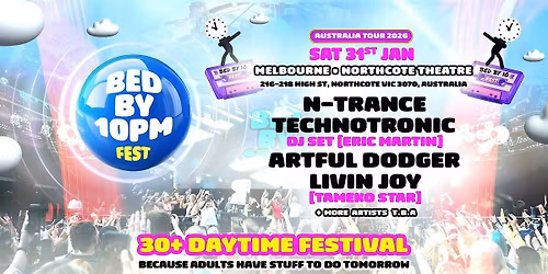 Bed By 10 Festival - Melbourne