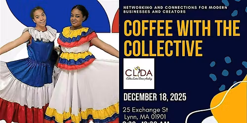 Coffee with the Collective at Cultura Latina Dance Academy