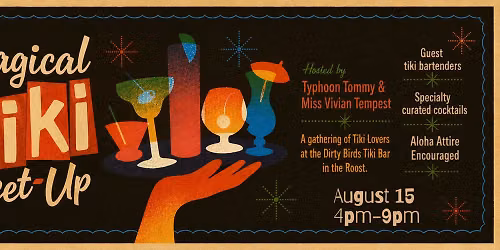Magical Tiki Meet Up at Dirty Birds