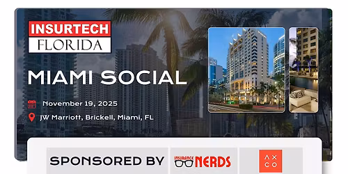 InsurTech Florida: Miami Social