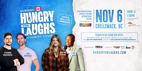 Chilliwack, BC- Hungry For Laughs Comedy Tour