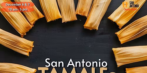 San Antonio Tamales Festival 2026