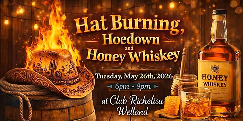 Hat Burning, Hoedown & Honey Whiskey