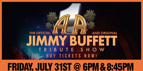  A1A - The Official and Original Jimmy Buffett Tribute Show