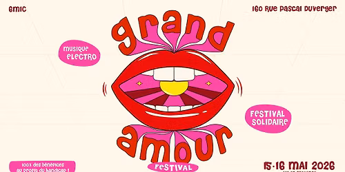 Grand Amour Festival - 1\u00e8re \u00e9dition