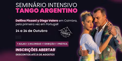 Delfina Pissani y Diego Valero em Coimbra | Semin\u00e1rio Intensivo de Tango Argentino