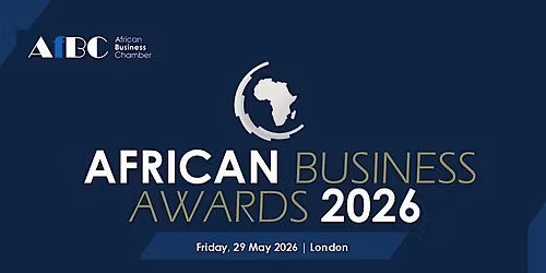AfBC African Business Awards and Gala Dinner 2026, London