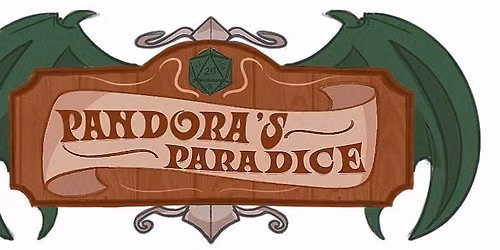 DnD Friday Night One-Shots (Pandora's Paradice)