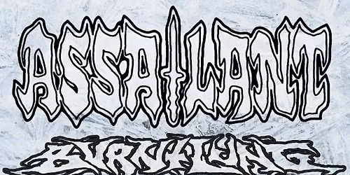 Assailant, Burnt Lung, The Getmines, Human Pesticide @ The Chill House