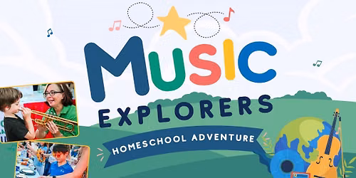 Music Explorers: Homeschool Adventure