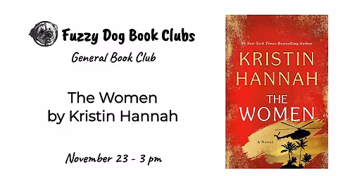 Book Discussion - The Women by Kristin Hannah