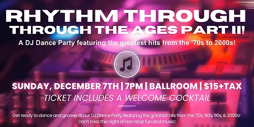 Rhythm through the Ages Part II!