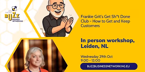 Frankie Grit\u2019s Get Sh*t Done Club: How to Get and Keep Customers