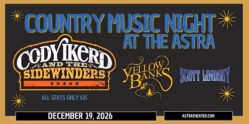 Country Music Night at The Astra ft. Cody Ikerd & The Sidewinders
