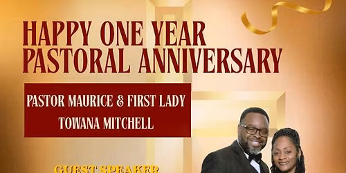 One Year Pastoral Anniversary