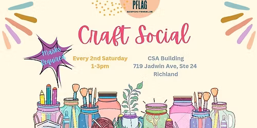 Craft Social (masks required)