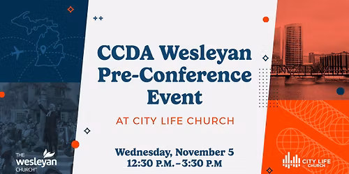 CCDA 2025 Wesleyan Pre-Conference